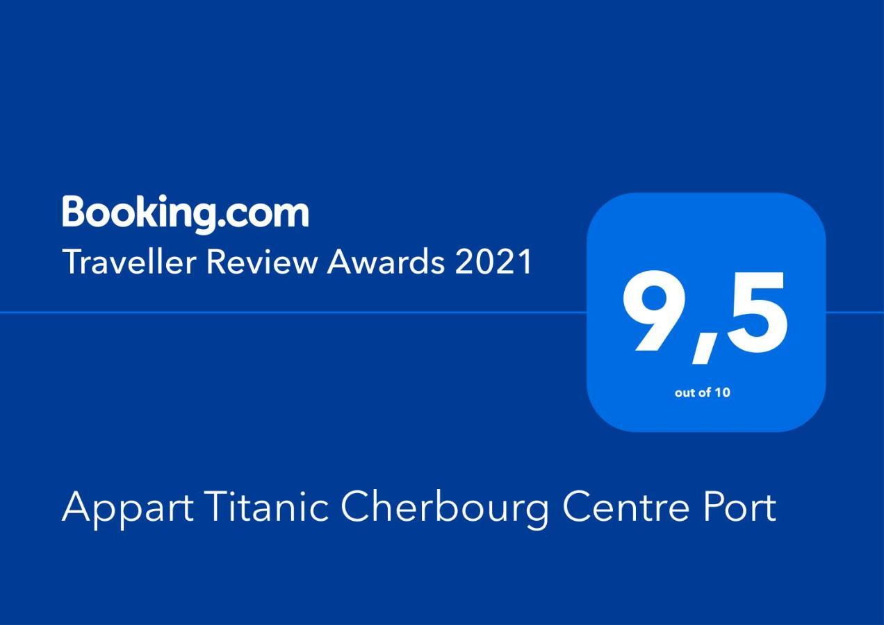 Appart Titanic Cherbourg Centre Port Esterno foto