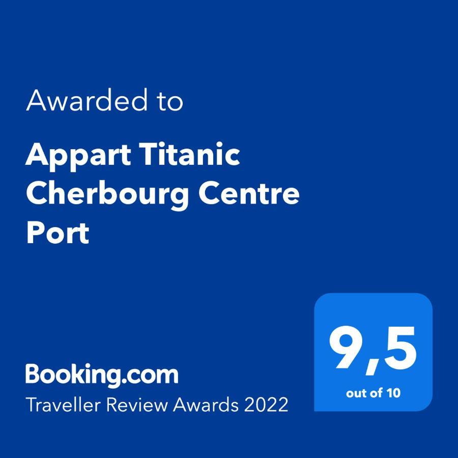 Appart Titanic Cherbourg Centre Port Esterno foto